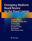 Image of the book cover for 'Emergency Medicine Board Review for the Visual Learner'