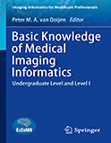 Image of the book cover for 'Basic Knowledge of Medical Imaging Informatics'