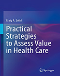 Image of the book cover for 'Practical Strategies to Assess Value in Health Care'