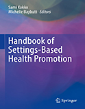 Image of the book cover for 'Handbook of Settings-Based Health Promotion'