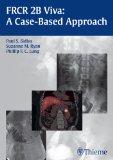 Image of the book cover for 'FRCR 2B Viva: A Case-based Approach'
