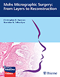 Image of the book cover for 'Mohs Micrographic Surgery: From Layers to Reconstruction'