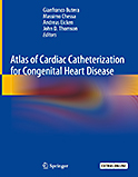 Image of the book cover for 'Atlas of Cardiac Catheterization for Congenital Heart Disease'