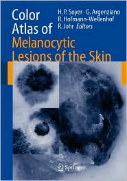 Image of the book cover for 'Color Atlas of Melanocytic Lesions of the Skin'