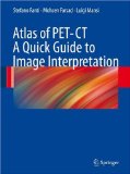 Image of the book cover for 'ATLAS OF PET/CT A QUICK GUIDE TO IMAGE INTERPRETATION'