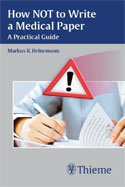 Image of the book cover for 'How NOT to Write a Medical Paper'