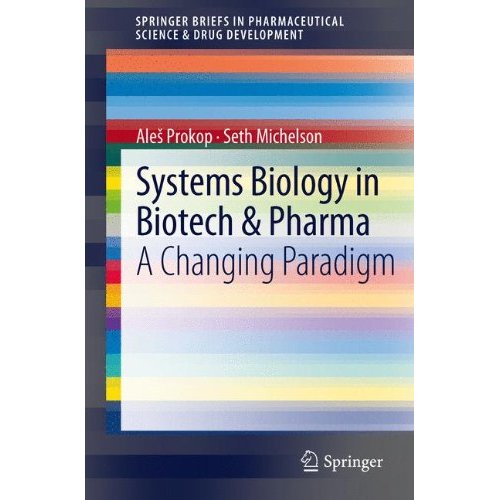 Image of the book cover for 'Systems Biology in Biotech & Pharma'