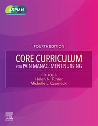 Core Curriculum for Pain Management Nursing