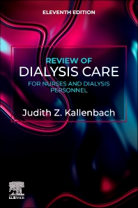Image of the book cover for 'Review Of Dialysis Care for Nurses and Dialysis Personnel'