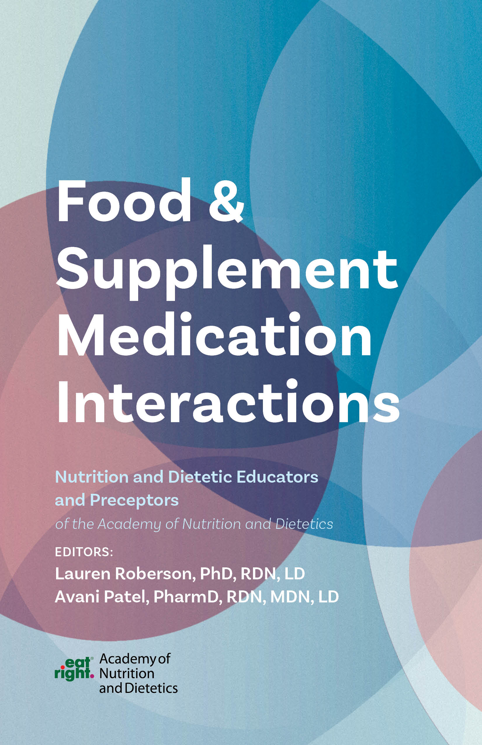 Image of the book cover for 'Food & Supplement Medication Interactions'