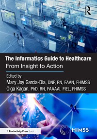 Image of the book cover for 'The Informatics Guide to Healthcare'