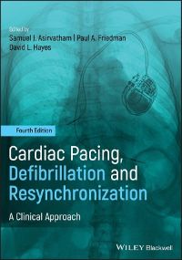 Image of the book cover for 'Cardiac Pacing, Defibrillation and Resynchronization'
