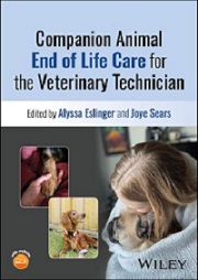 Companion Animal End of Life Care for the Veterinary Technician