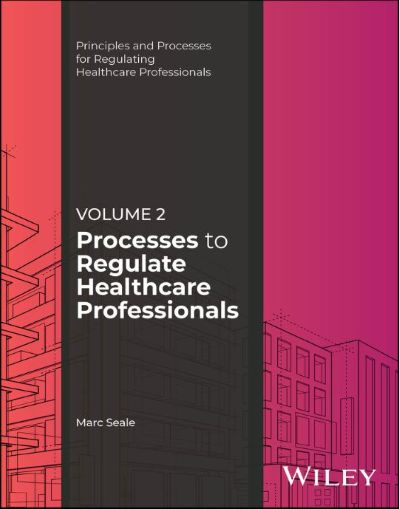Image of the book cover for 'Processes to Regulate Healthcare Professionals'