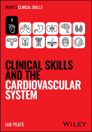 Image of the book cover for 'Peate's Clinical Skills: Clinical Skills and the Cardiovascular System'