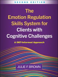 The Emotion Regulation Skills System for Clients with Cognitive Challenges