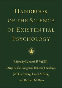 Handbook of the Science of Existential Psychology