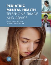 Image of the book cover for 'Pediatric Mental Health Telephone Triage and Advice'