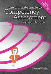 Image of the book cover for 'The Ultimate Guide to Competency Assessment in Health Care'