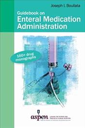 Image of the book cover for 'Guidebook on Enteral Medication Administration'