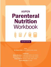 Image of the book cover for 'ASPEN Parenteral Nutrition Workbook'
