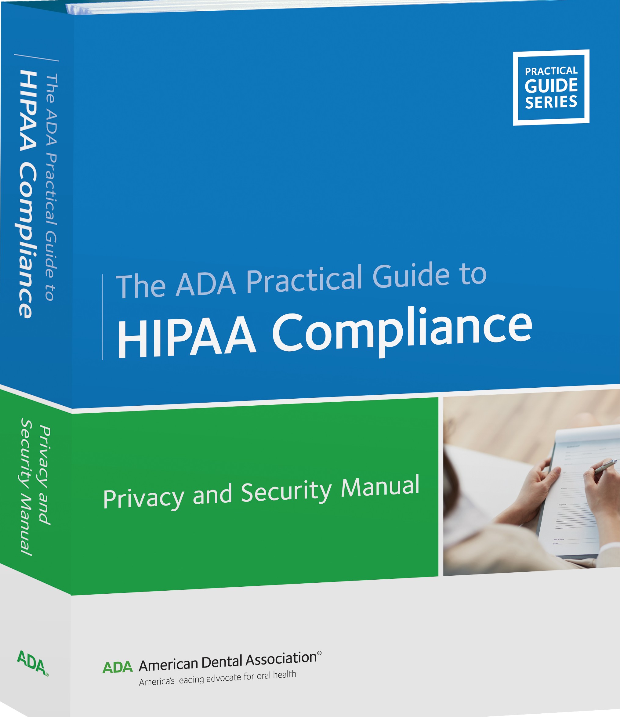 The ADA Practical Guide to HIPAA Compliance 2026
