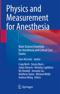 Image of the book cover for 'Physics and Measurement for Anesthesia'