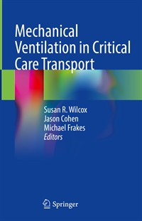 Image of the book cover for 'Mechanical Ventilation in Critical Care Transport'