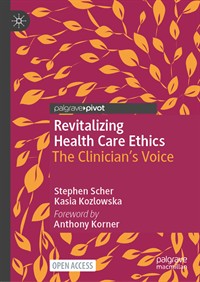 Image of the book cover for 'Revitalizing Health Care Ethics'