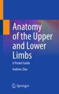 Anatomy of the Upper and Lower Limbs