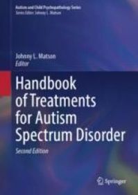 Image of the book cover for 'Handbook of Treatments for Autism Spectrum Disorder'