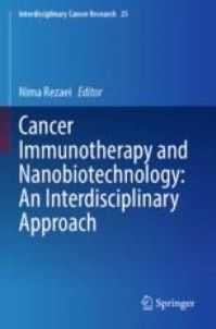 Cancer Immunotherapy and Nanobiotechnology