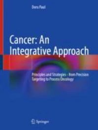 Cancer: An Integrative Approach