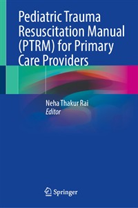 Image of the book cover for 'Pediatric Trauma Resuscitation Manual (PTRM) for Primary Care Providers'