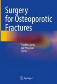 Surgery for Osteoporotic Fractures