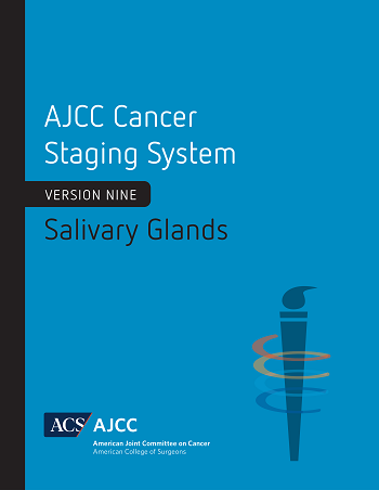 Image of the book cover for 'AJCC Cancer Staging System: Salivary Glands – Version 9'